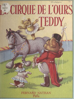 cover image of Le cirque de l'ours Teddy